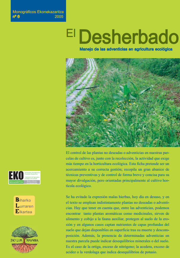 Cover of El desherbado: manejo de las adventicias en agricultura ecológica